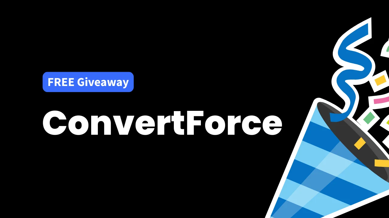 🔥Ends Today!!! FREE Giveaway: ConvertForce Pro - Lifetime