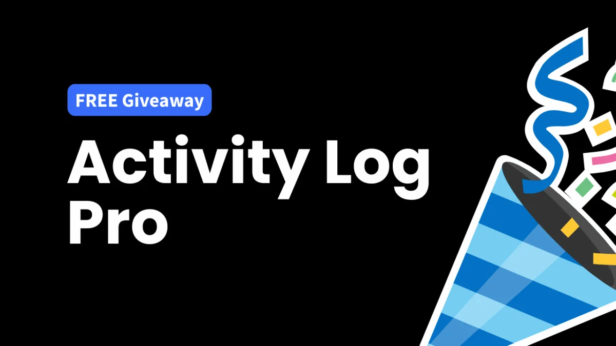 🔥FREE Giveaway: Activity Log Pro
